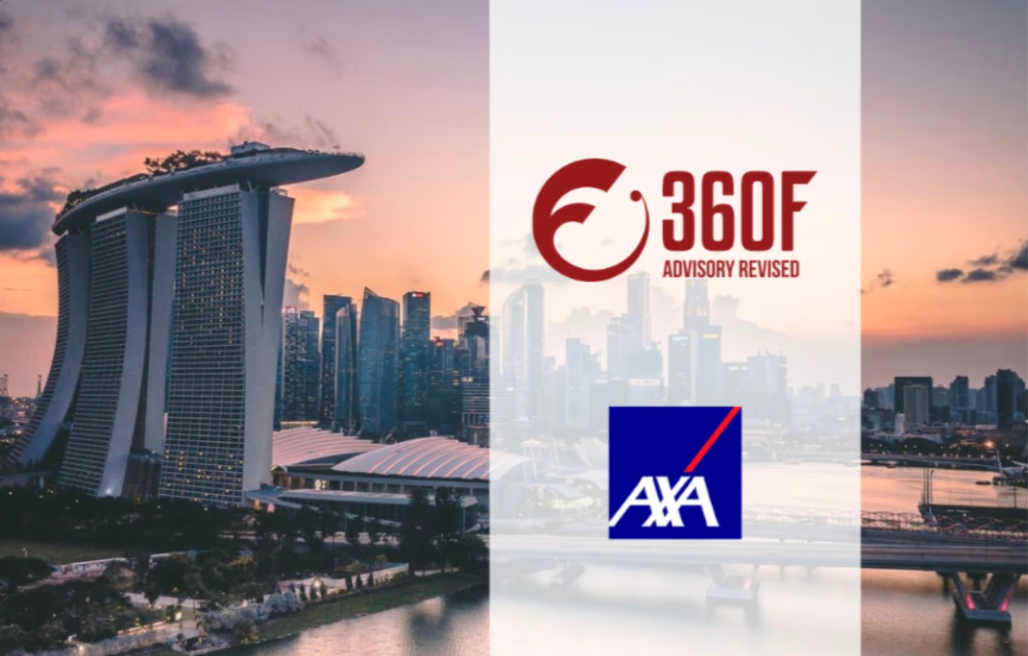 360F and AXA Singapore Launches "My FinScore"